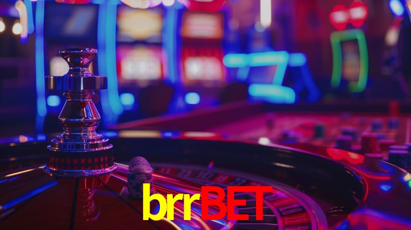 Explore as vantagens do brrbet: serviço profissional e confiabilidade